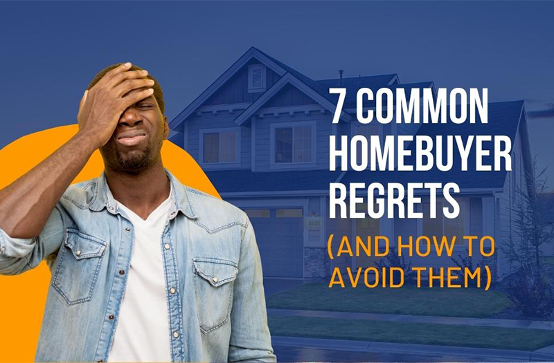 7 Homebuyer Regrets