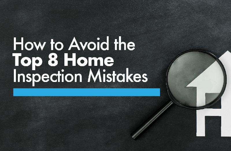 Avoid Home Inspection Mistakes