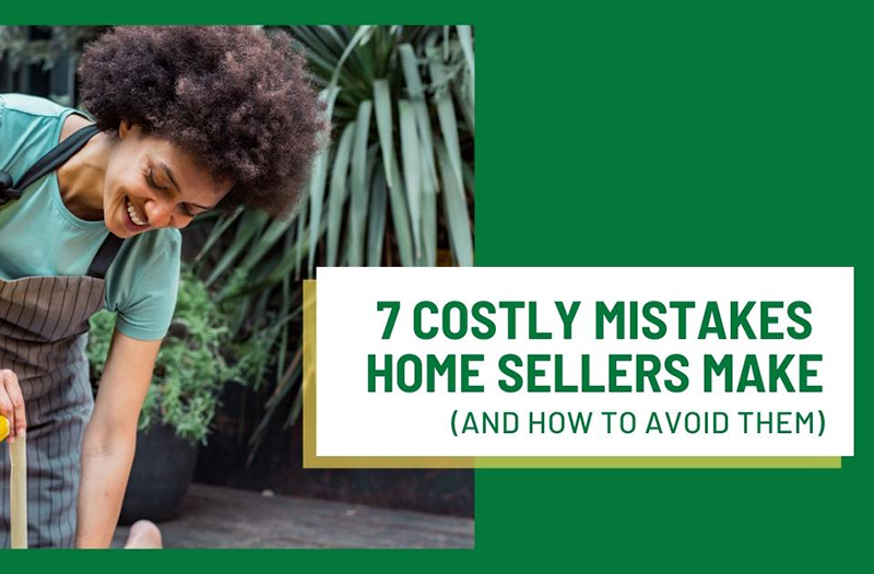 7 Deadly Seller Mistakes